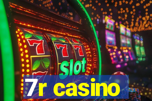 7r casino